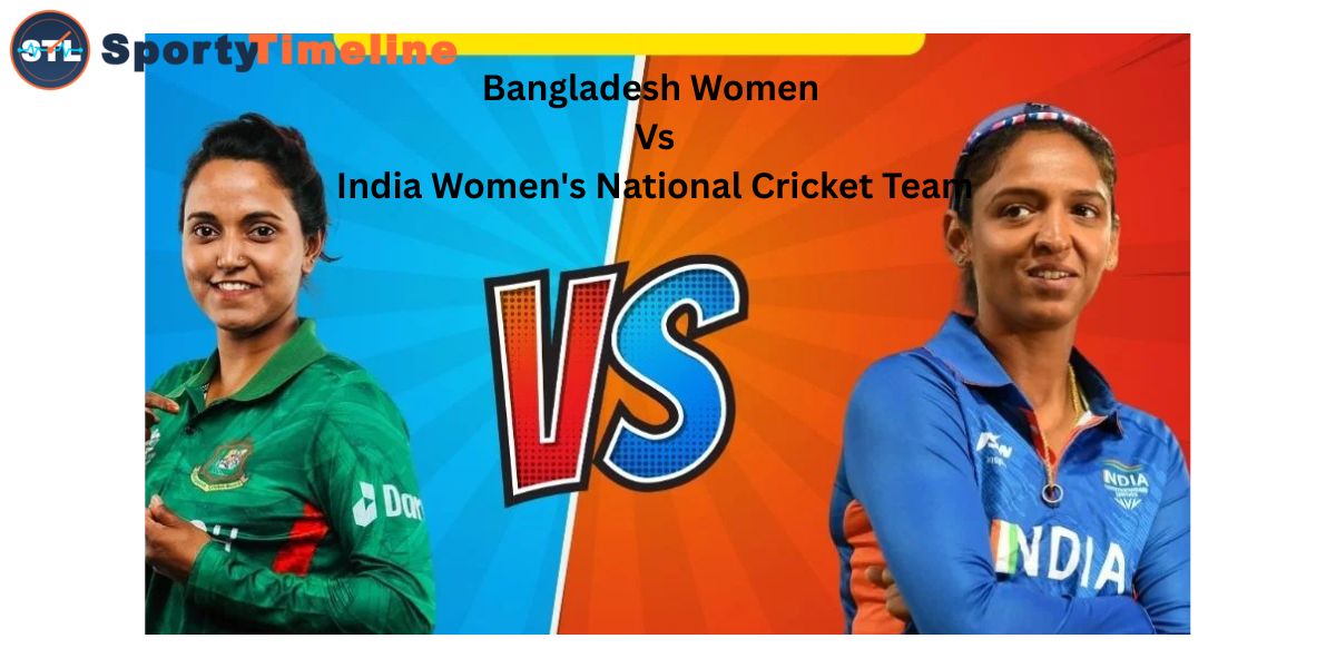 Bangladesh Women Vs India Women's National Cricket Team Timeline
